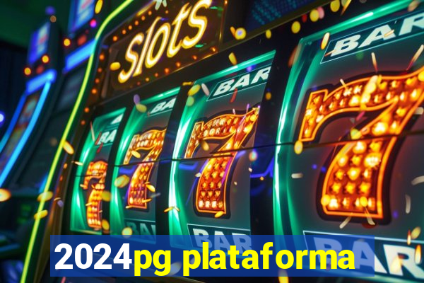 2024pg plataforma